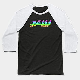 Beautiful Struggle (Rainbow) Baseball T-Shirt